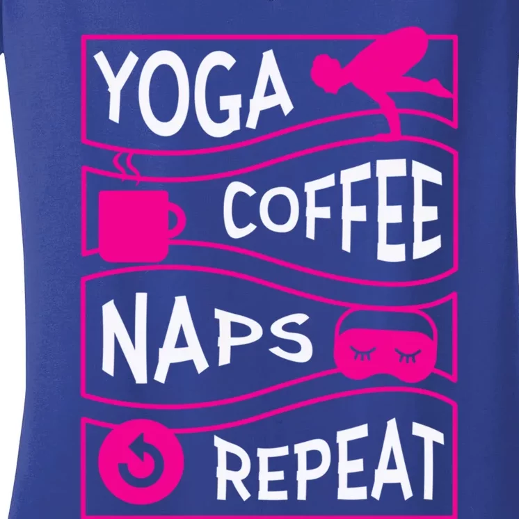 Yoga Coffee Naps Repeat Gift Women's V-Neck T-Shirt