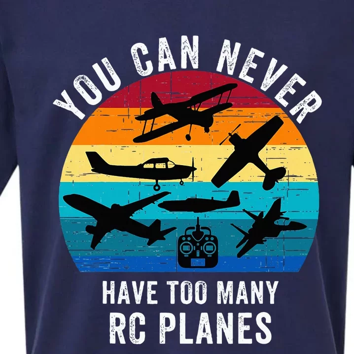 You Can Never Have Too Many Rc Planes Remote Control Planes Sueded Cloud Jersey T-Shirt