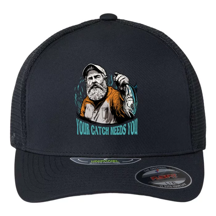 Your Catch Needs You Fishing Flexfit Unipanel Trucker Cap