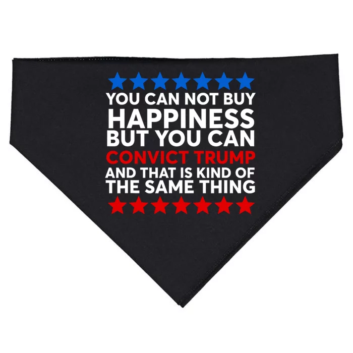 You Can Not Buy Happiness But You Can Convict Trump USA-Made Doggie Bandana