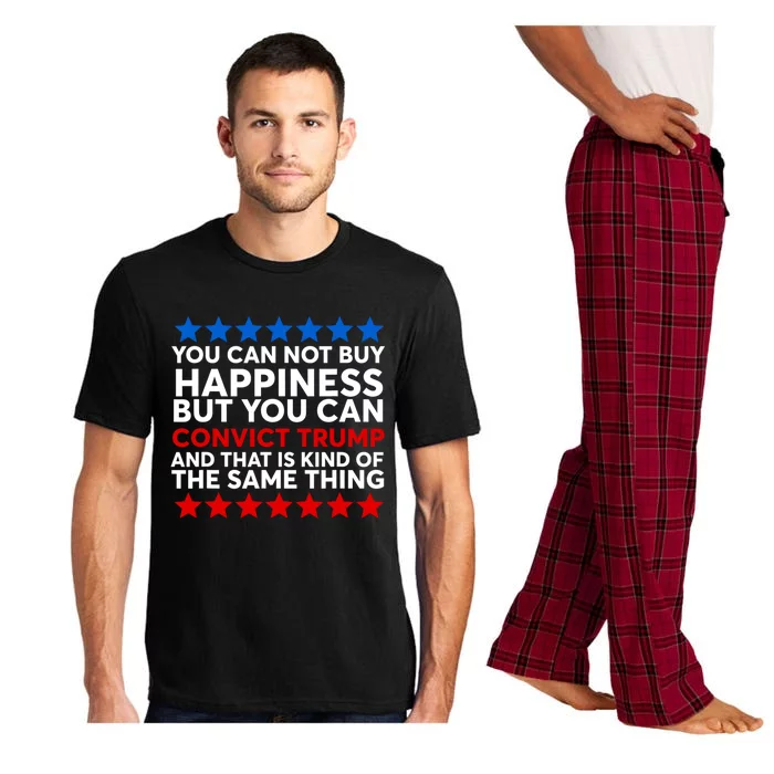 You Can Not Buy Happiness But You Can Convict Trump Pajama Set