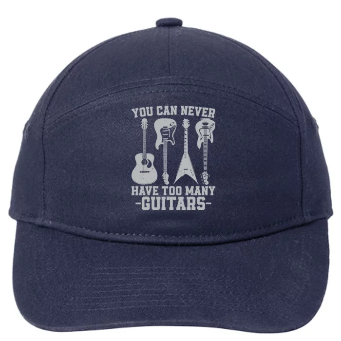 You Can Never Have Too Many Guitars Vintage Guitarist Music 7-Panel Snapback Hat