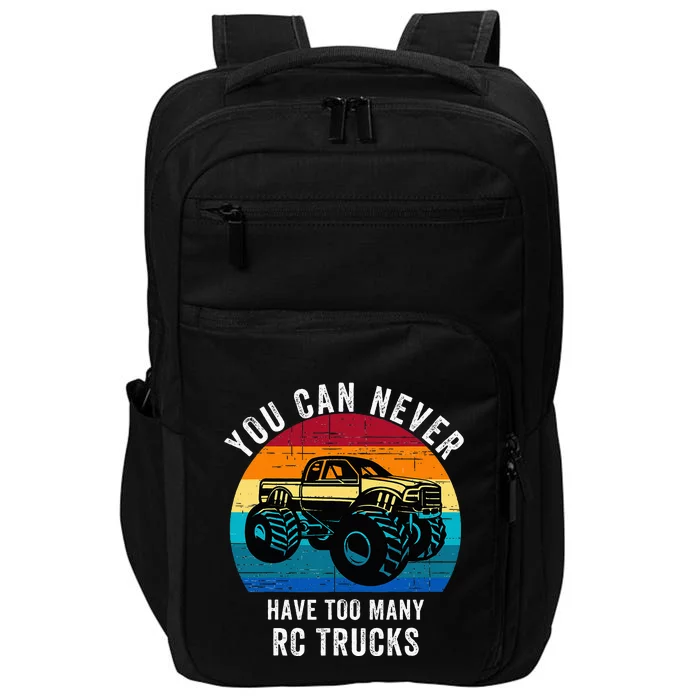 You Can Never Have Too Many Rc Trucks Impact Tech Backpack