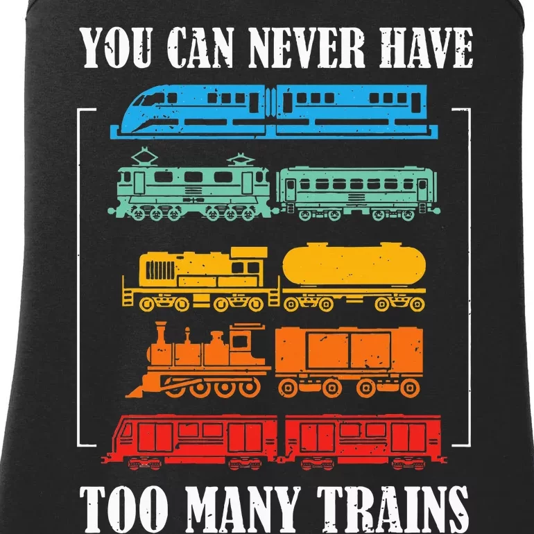 You Can Never Have Too Many Trains Model Train Collecting Ladies Essential Tank