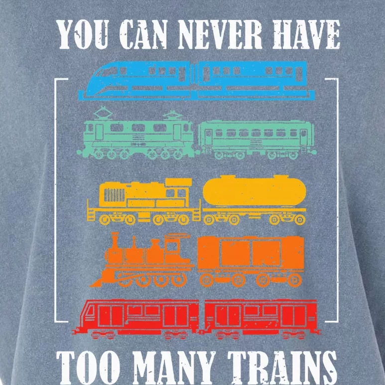 You Can Never Have Too Many Trains Model Train Collecting Garment-Dyed Women's Muscle Tee