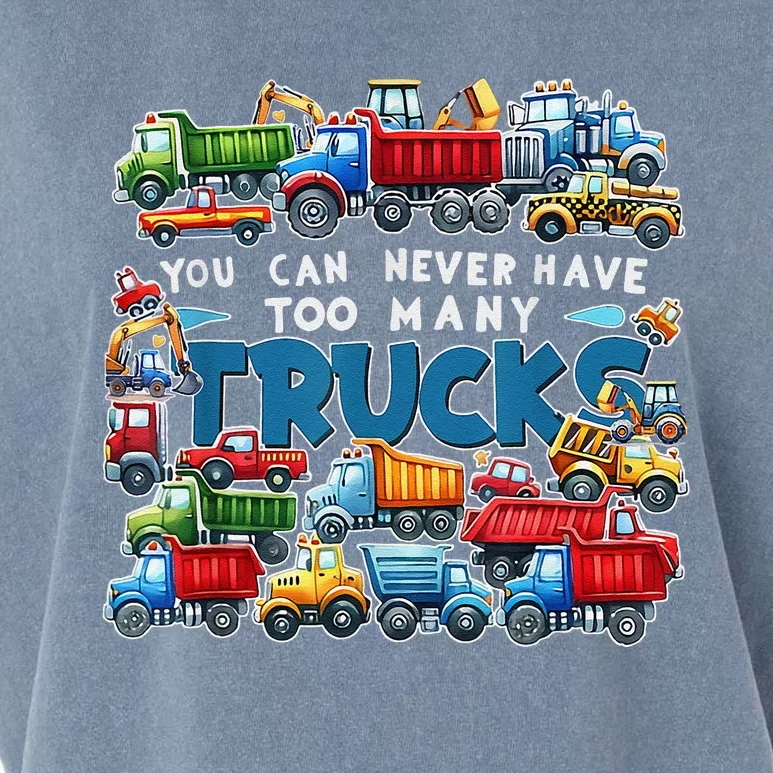 You Can Never Have Too Many Trucks Construction Trucks Garment-Dyed Women's Muscle Tee