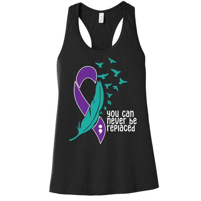 You Can Never Be Replaced Suicide Awareness Women's Racerback Tank