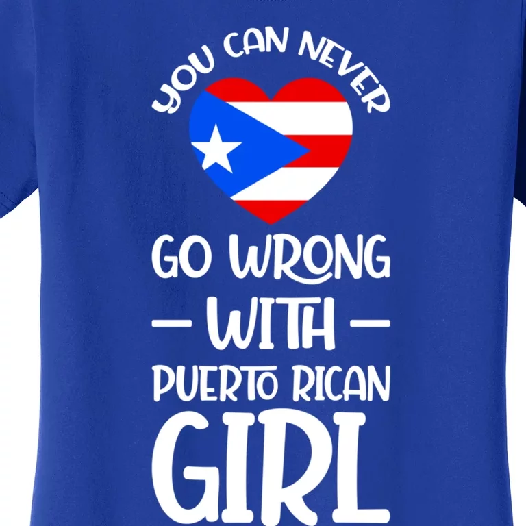 You Can Never Go Wrong With Puerto Rican Perto Rican Gi Gift Women's T-Shirt