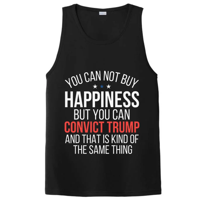 You Can Not Buy Happiness But You Can Convict Trump Performance Tank