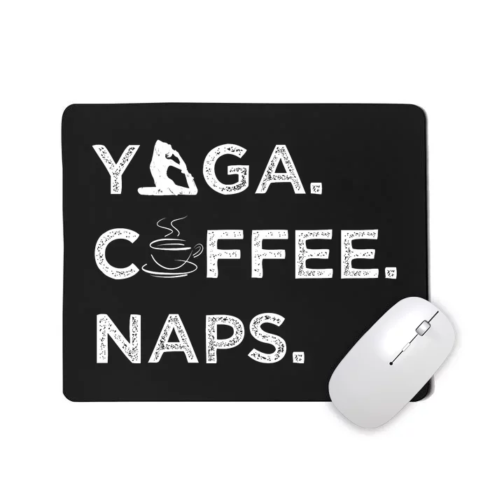 Yoga Coffee Naps Mousepad