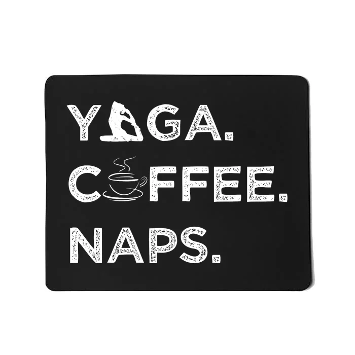 Yoga Coffee Naps Mousepad