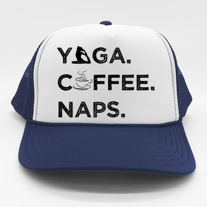 Yoga Coffee Naps Trucker Hat