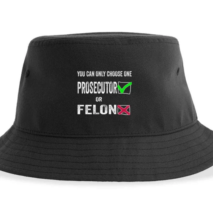 You Can Only Choose One Prosecutor Or Criminal Funny Voting Sustainable Bucket Hat