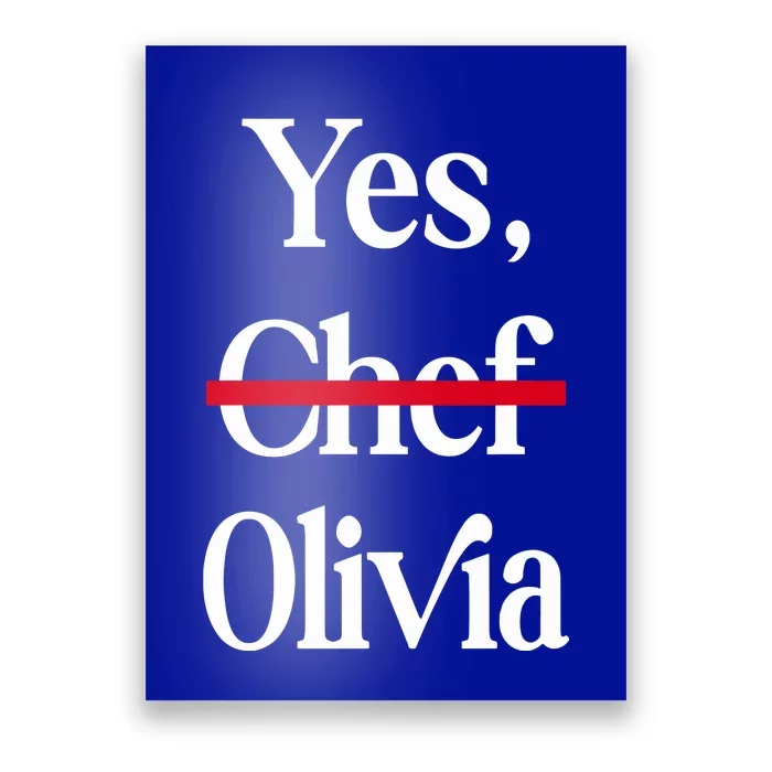 Yes Chef Olivia Poster