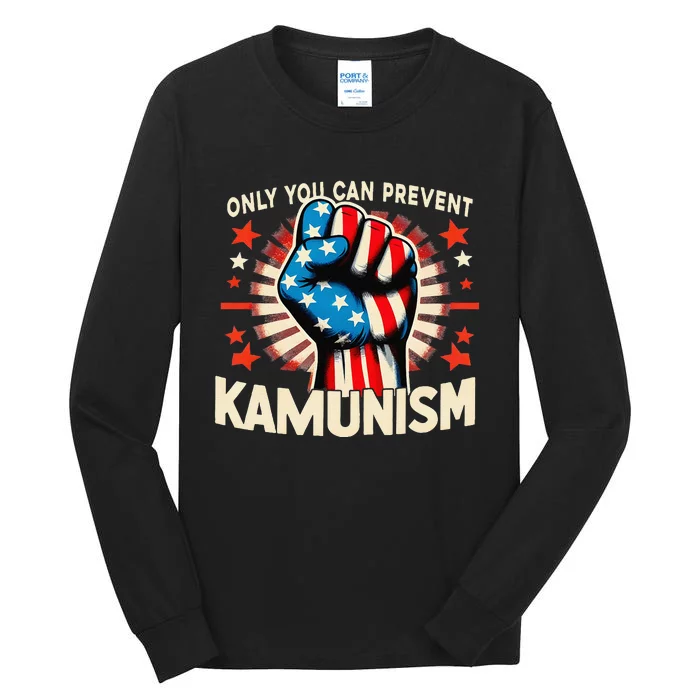 You Can Prevent Communism Fight Socialism Gift Tall Long Sleeve T-Shirt