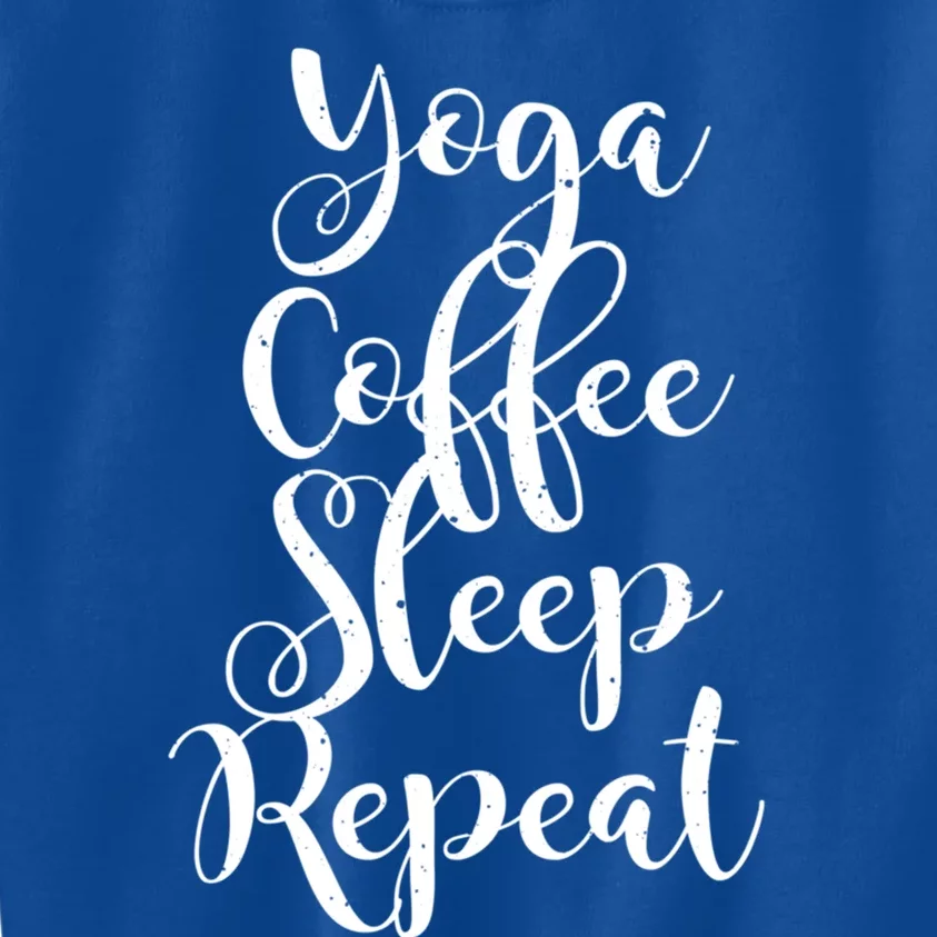 Yoga Coffee Sleep Repeat Funny Yoga Lover Gift Kids Sweatshirt