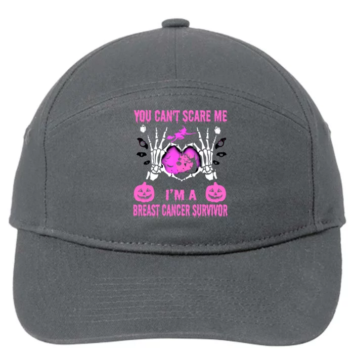 You Cant Scare Me Im A Breast Cancer Survivor Halloween 7-Panel Snapback Hat