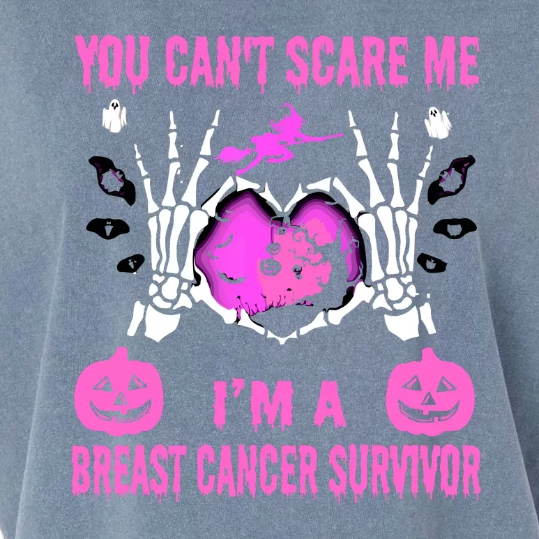 You Cant Scare Me Im A Breast Cancer Survivor Halloween Garment-Dyed Women's Muscle Tee