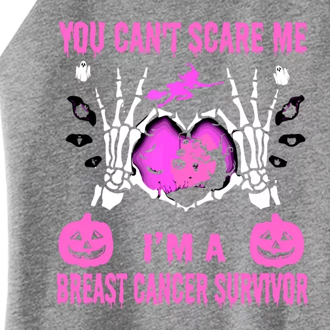 You Cant Scare Me Im A Breast Cancer Survivor Halloween Women’s Perfect Tri Rocker Tank