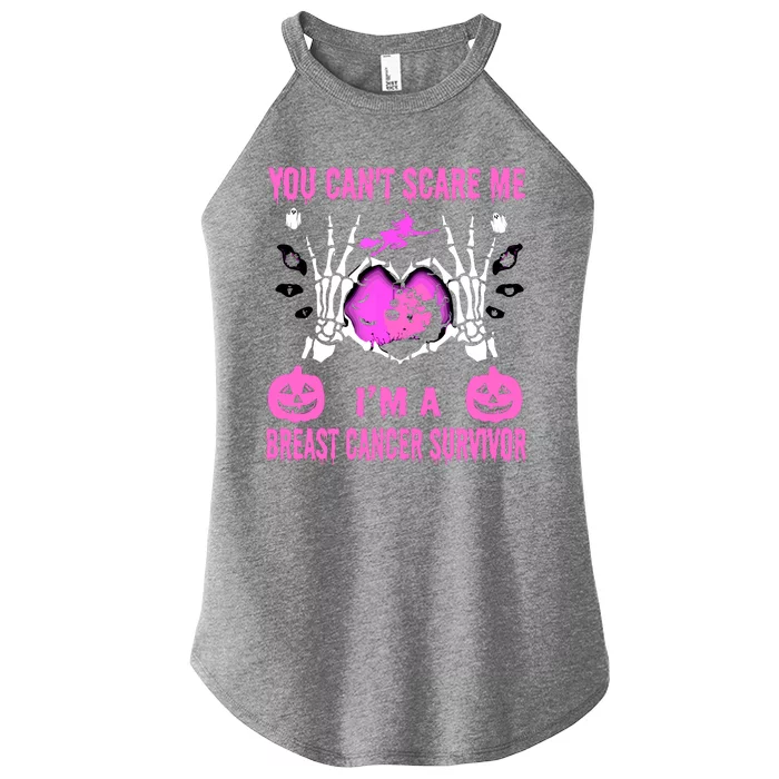 You Cant Scare Me Im A Breast Cancer Survivor Halloween Women’s Perfect Tri Rocker Tank