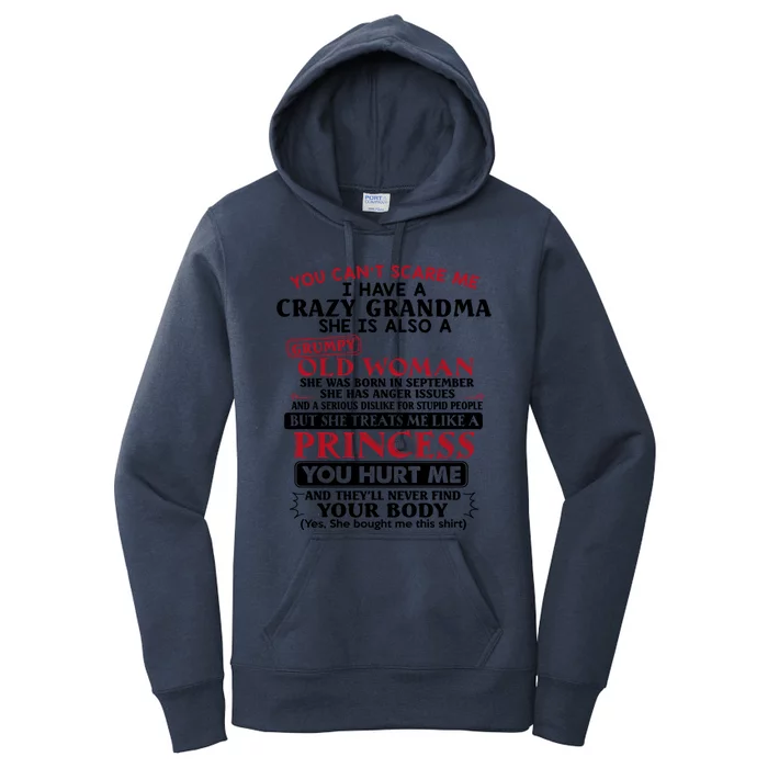 You Can't Scare Me I Have A Crazy Grandma September Grandma Gift Women's Pullover Hoodie