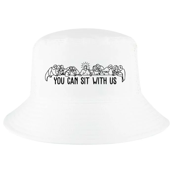 You Can Sit With Us Twelve Apostles Christianity Cool Comfort Performance Bucket Hat