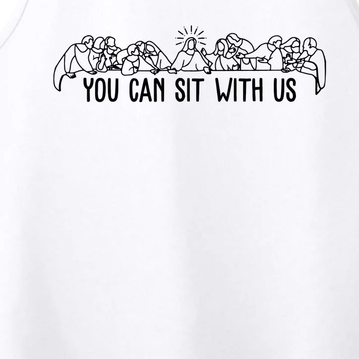 You Can Sit With Us Twelve Apostles Christianity Performance Tank