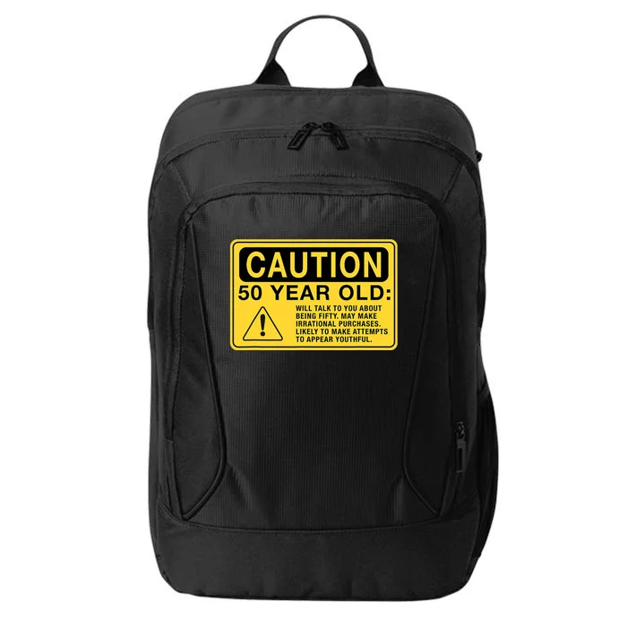 Yellow Caution Sign Funny 50th Birthday Turning Fifty City Backpack