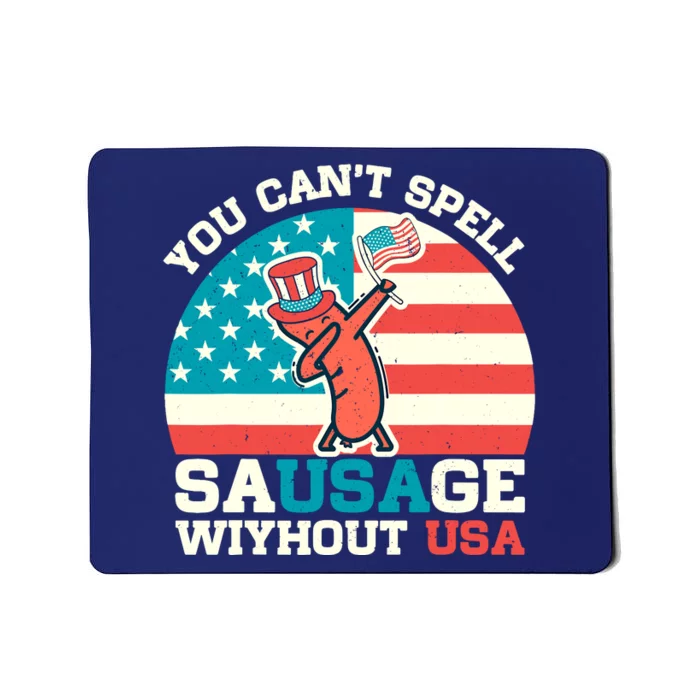 You Can’T Spell Sausage Without Usa Vintage Patriotic Mousepad