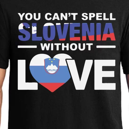 You Can’t Spell Slovenia Without Love Pajama Set