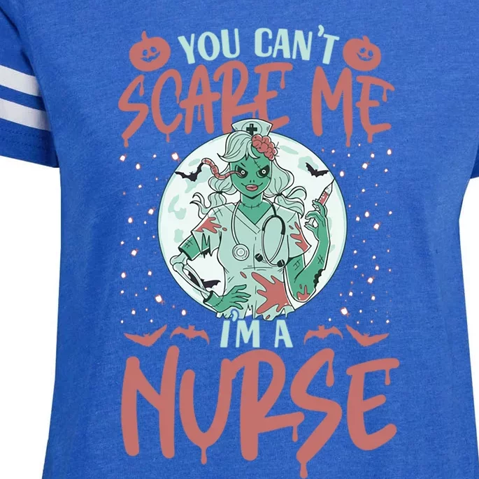 You CanT Scare Me IM A Nurse Christmas Thanksgiving Dinner Gift Enza Ladies Jersey Football T-Shirt