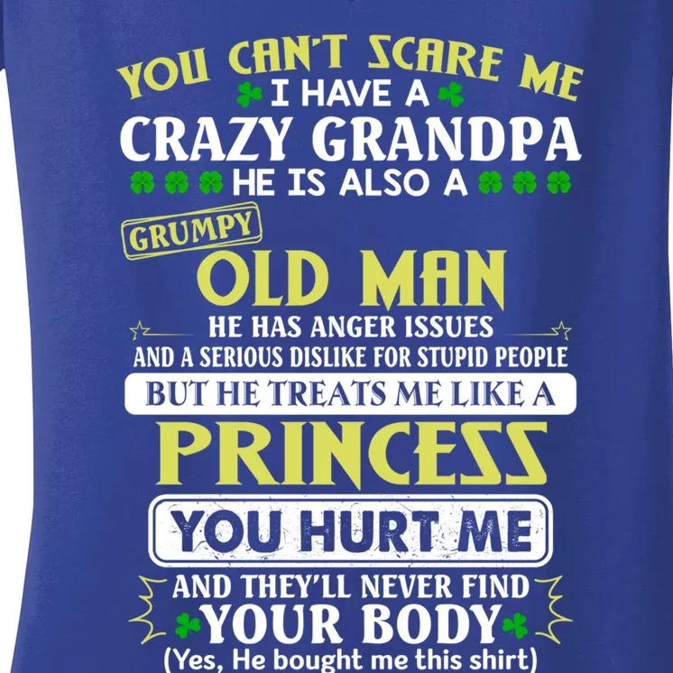 You Can’t Scare Me I Have A Crazy Grandpa Gift Women's V-Neck T-Shirt