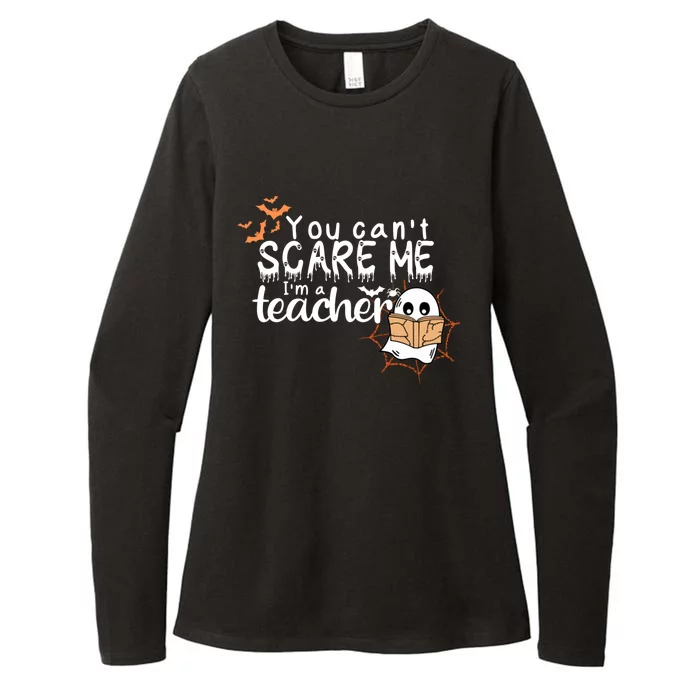 You CanT Scare Me IM A Teacher Funny Ghost Halloween Gift Womens CVC Long Sleeve Shirt