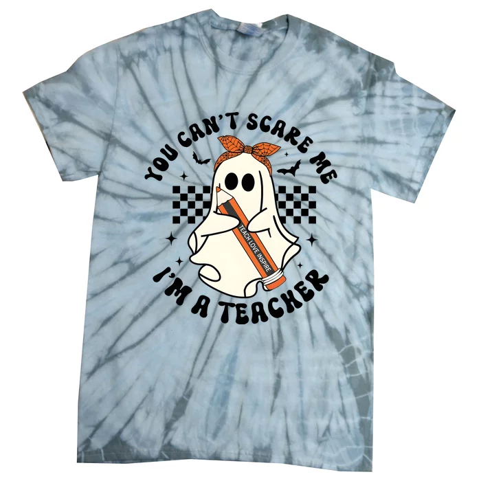 You Cant Scare Me IM A Teacher Funny Halloween Ghoul Groovy Tie-Dye T-Shirt