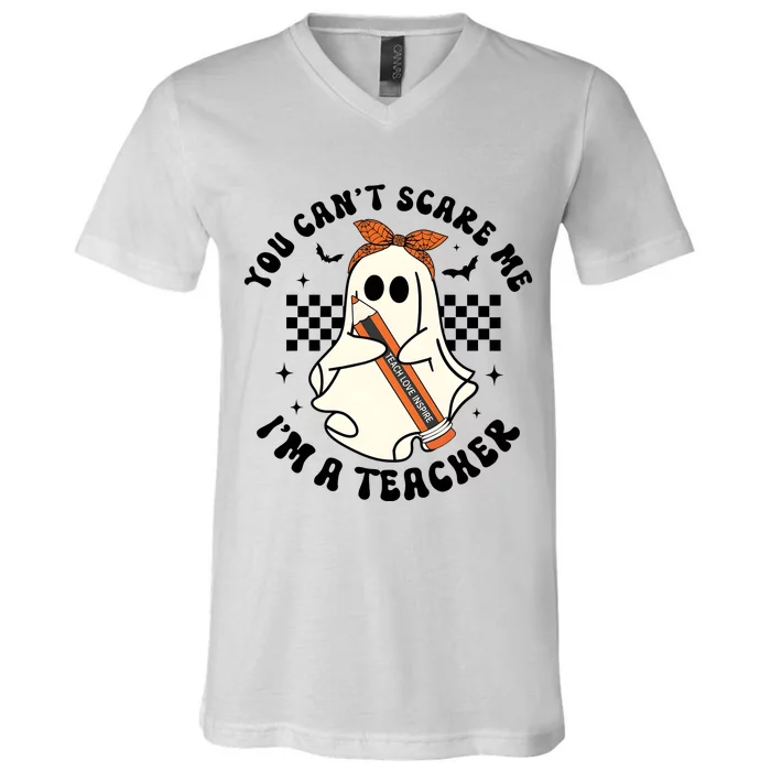 You Cant Scare Me IM A Teacher Funny Halloween Ghoul Groovy V-Neck T-Shirt