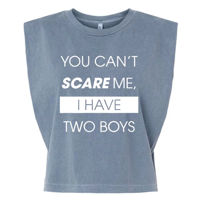 You CanT Scare Me Garment-Dyed Women's Muscle Tee