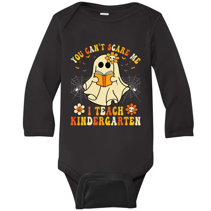 You Cant Scare Me I Teach Kindergarten Halloween Teacher Baby Long Sleeve Bodysuit