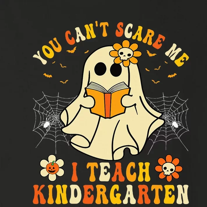 You Cant Scare Me I Teach Kindergarten Halloween Teacher Toddler Long Sleeve Shirt