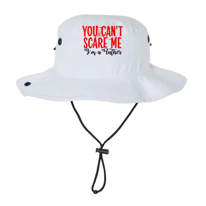 You CanT Scare Me IM A Father Legacy Cool Fit Booney Bucket Hat