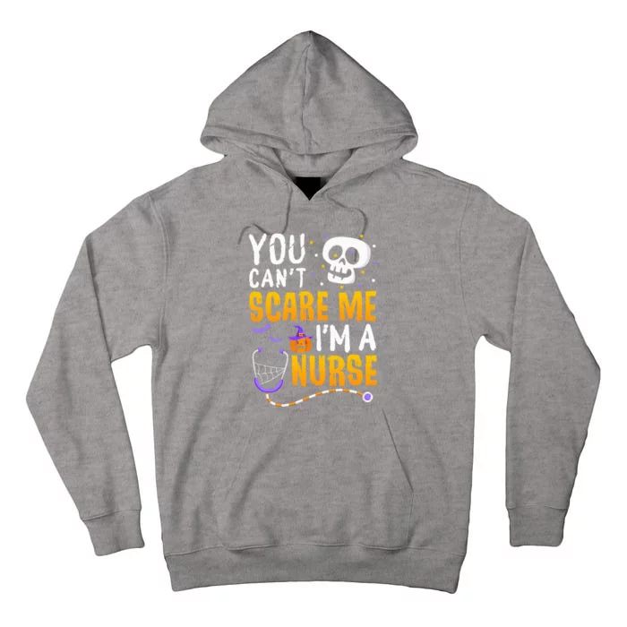 You Cant Scare Me Im a Nurse Halloween RN Witch Boo Funny Tall Hoodie