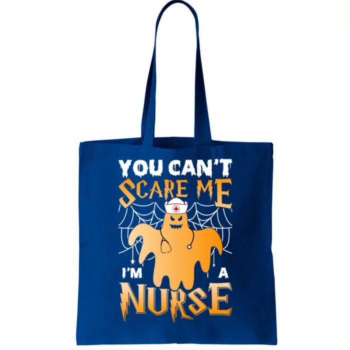 You CanT Scare Me IM A Nurse Funny Halloween Costume Gift Tote Bag