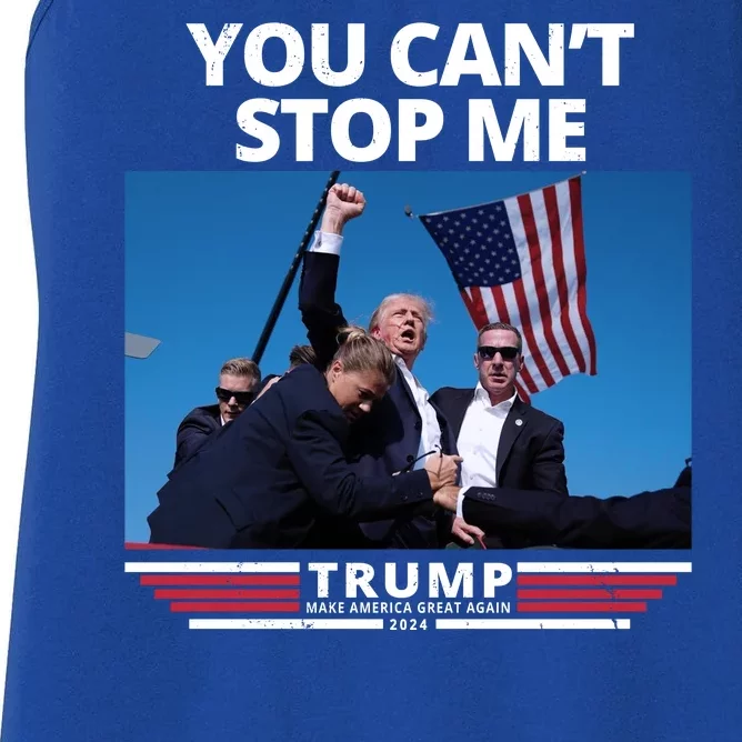 You Cant Stop Me Make America Great Again Trump 2024 Women's Racerback Tank