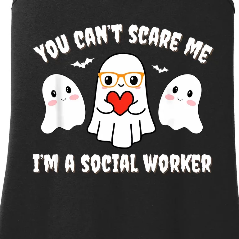 You Can’T Scare Me I’M A Social Worker Halloween Ghost Funny Ladies Essential Tank