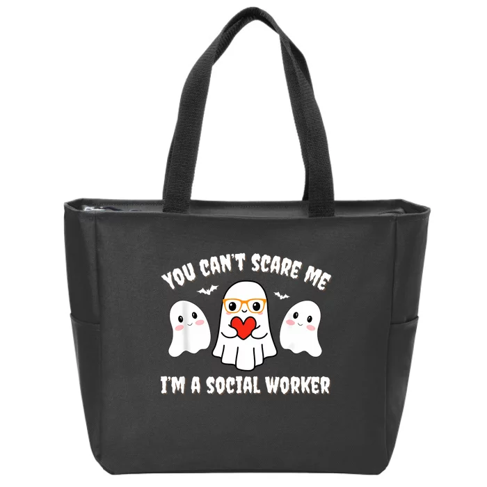 You Can’T Scare Me I’M A Social Worker Halloween Ghost Funny Zip Tote Bag