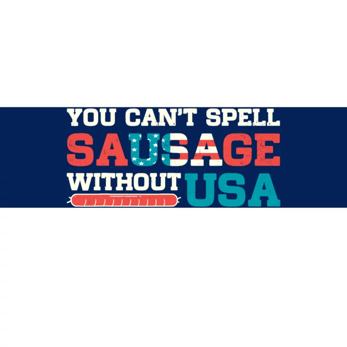 You Can’T Spell Sausage Without Usa Vintage Patriotic Bumper Sticker