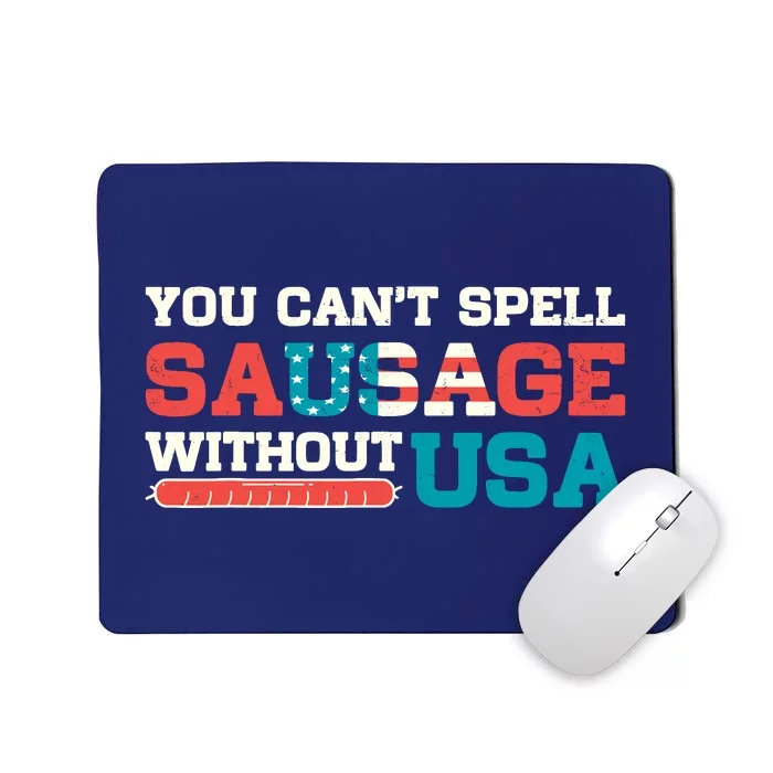 You Can’T Spell Sausage Without Usa Vintage Patriotic Mousepad