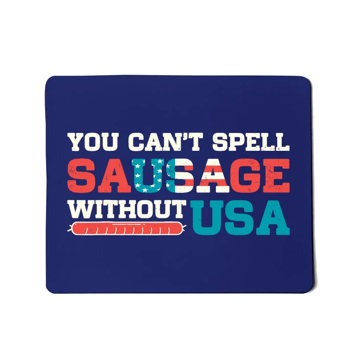 You Can’T Spell Sausage Without Usa Vintage Patriotic Mousepad