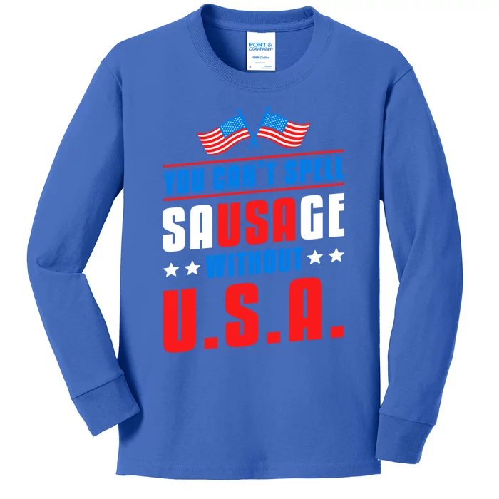 You Cant Spell Sausage Without Usa American Flag Great Gift Kids Long Sleeve Shirt