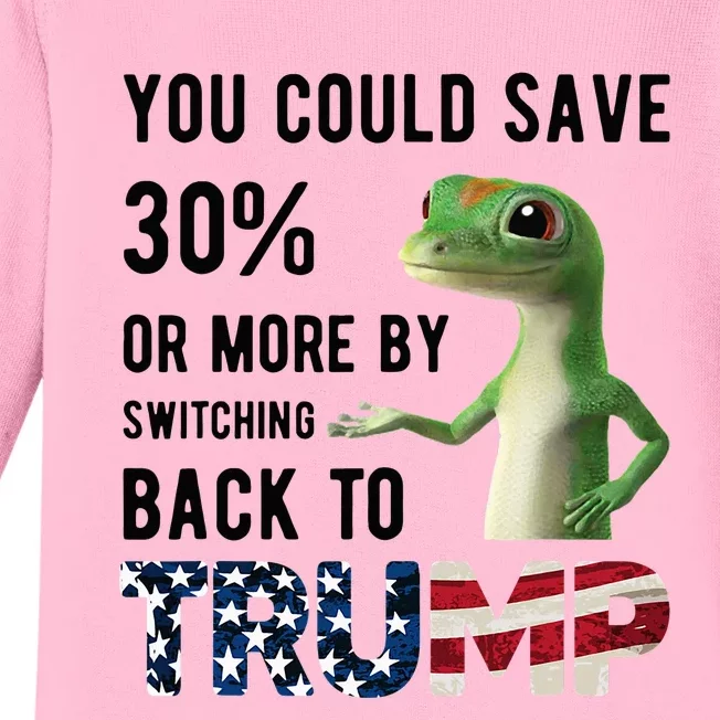 You Could Save 30 Or More By Switching Back To Trump Gekko Baby Long Sleeve Bodysuit