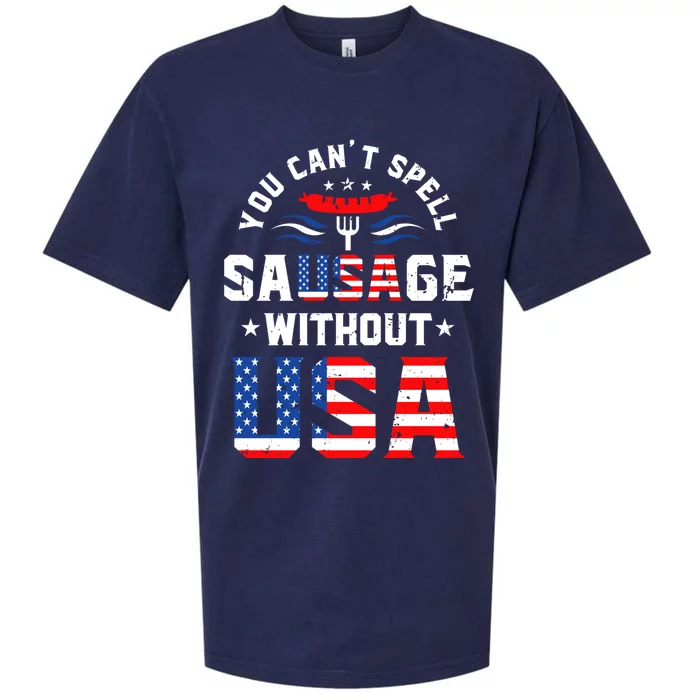 You Cant Spell Sausage Without Usa Funny Hotdog 4th Of July Great Gift Sueded Cloud Jersey T-Shirt